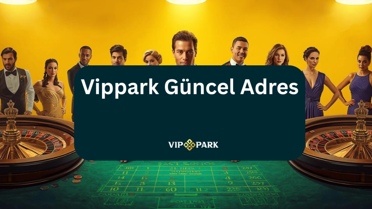 Vippark canlı adres ekranı